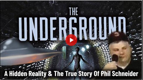 The Underground - A Hidden Reality And The True Story Of Phil Schneider By Darcy Weir