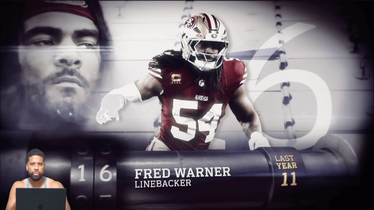 CHANNELADRIANTV Reacts | 16: Fred Warner (LB, 49ers) | Top 100 Players of 2025