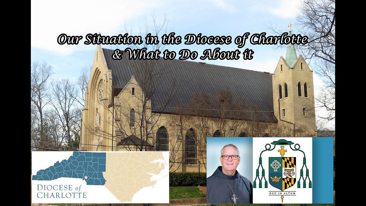 Resistance Podcast #272: The Situation Here in the Diocese of Charlotte & What to Do About It