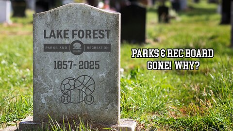 Lake Forest Rec Board Dissolved?! Why the City Shut It Down | Lake Forest Podcast