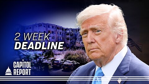 Trump to Make Iran Decision ‘Within the Next Two Weeks,’ Gives TikTok Another 90 Days to Make a Deal
