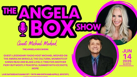 Guest: Michael Medved; the Cultural Moment of Karen Read; ICE Raids Bring Out Filthy Leftist Rioters