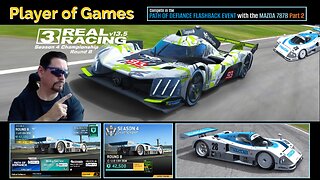 Player of Games: Real Racing 3 Update 13.5:The MAZDA 787B in PATH OF DEFIANCE FLASHBACK EVENT Part 2
