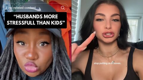 Snow Bunny Says Trad Wife Standards are Dumb and Black Queen Says Husbands More Stressful Than Kids