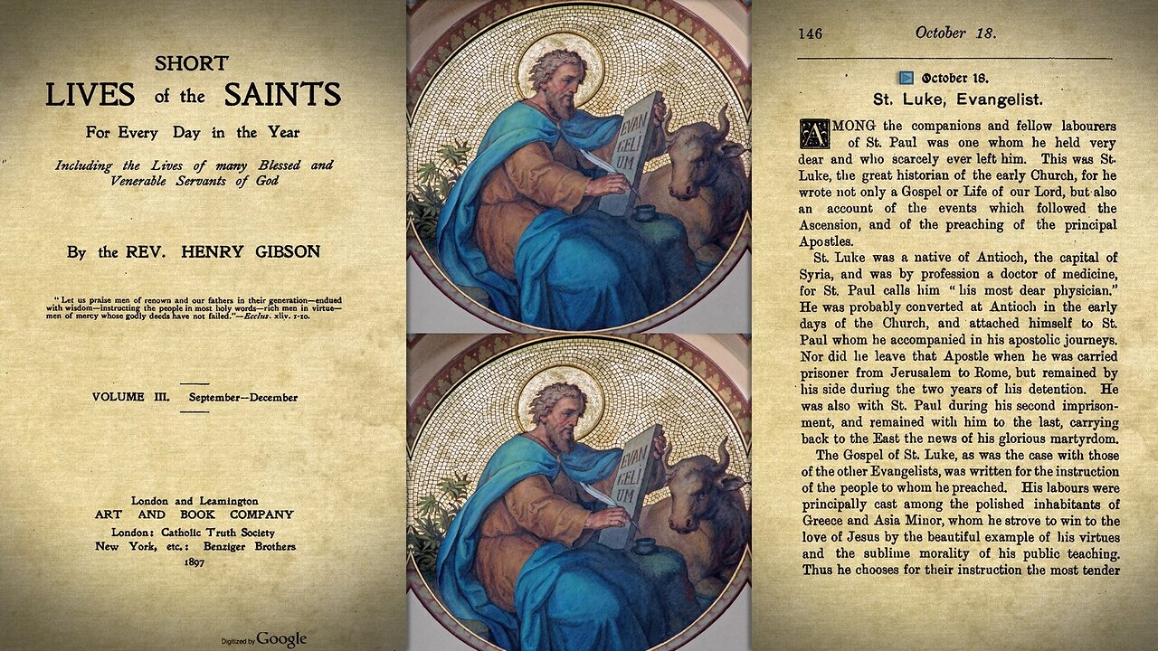 St Luke - Evangelist {October 18} 📖🎧