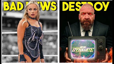 WWE Plan To DESTROY AEW...TNA FOR SALE?...BAD NEWS Liv Morgan...Wrestling News