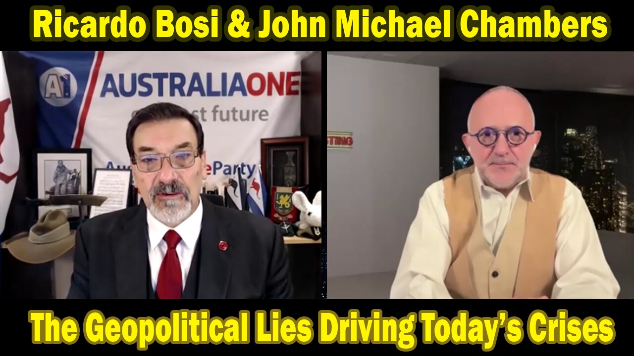Ricardo Bosi & John Michael Chambers HUGE Intel Aug 19: The Geopolitical Lies Driving Today’s Crises