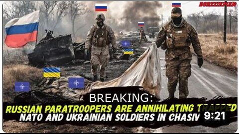 "Russians Corner Hundreds of NATO and Ukrainian Soldiers in Chasiv Yar, Salvation Unlikely"