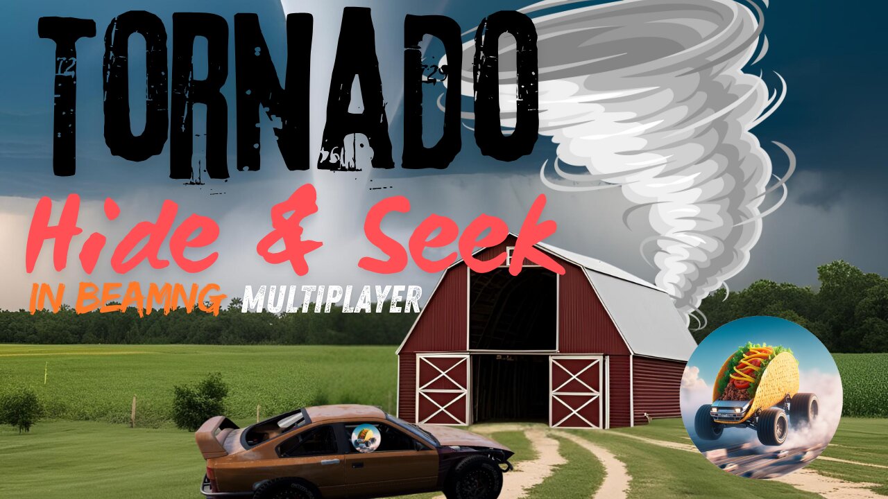 BeamNG Tornado Hide & Seek!