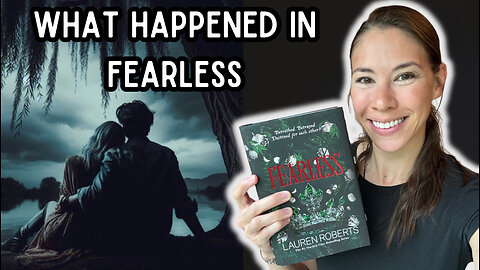 Summary of Fearless by Lauren Roberts