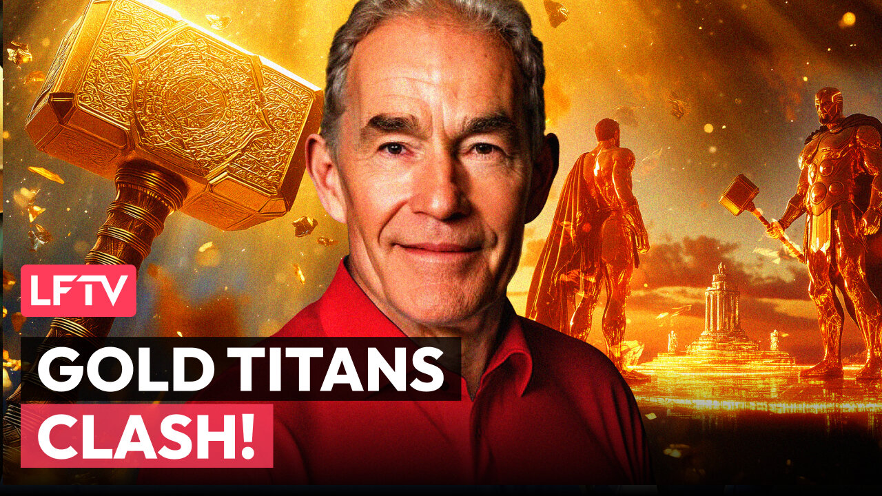 Clash of the Gold Titans - LFTV Ep 229