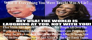 Open Your Mind Now Truth Does Not Fear A Investigation Laughing How Stupid Americans Peoples