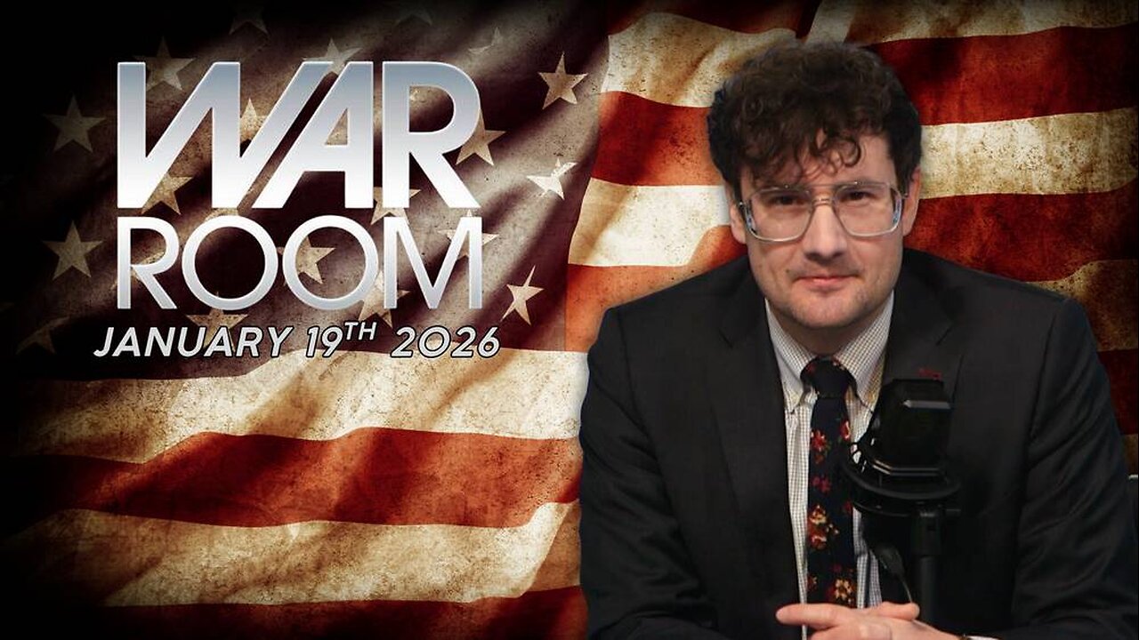 War Room MONDAY FULL SHOW 1/19/26
