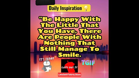 🗣Stay Grateful, There's People With Way Less That Are Happy‼️💛#DailyInspiration #MorningQuote