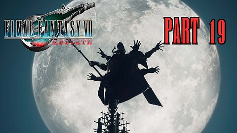 4K - Final Fantasy VII Rebirth - Part 19 - Pursuing the Protorelics!