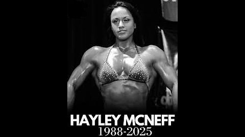 Strength Stolen: A Tribute to Hayley McNeff