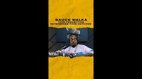 @sauce_walka102 Your perception determines your outcome
