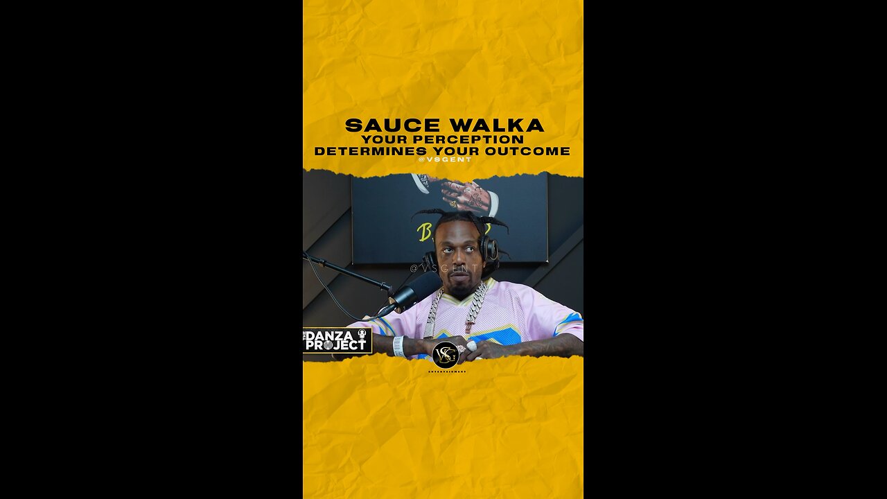 @sauce_walka102 Your perception determines your outcome