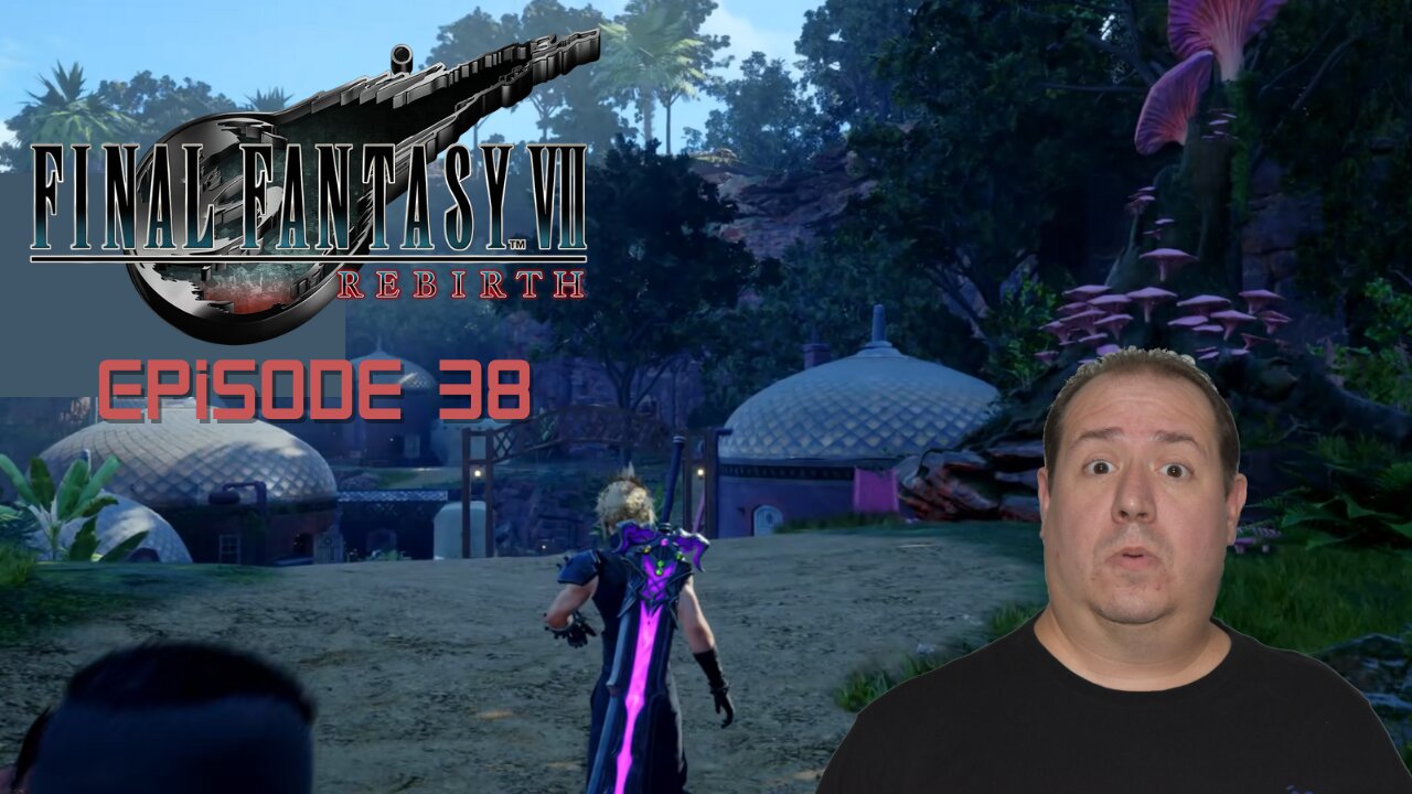 OG Final Fantasy fan plays Rebirth | Final Fantasy VII Rebirth | game play | episode 38