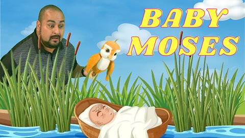 Baby Moses