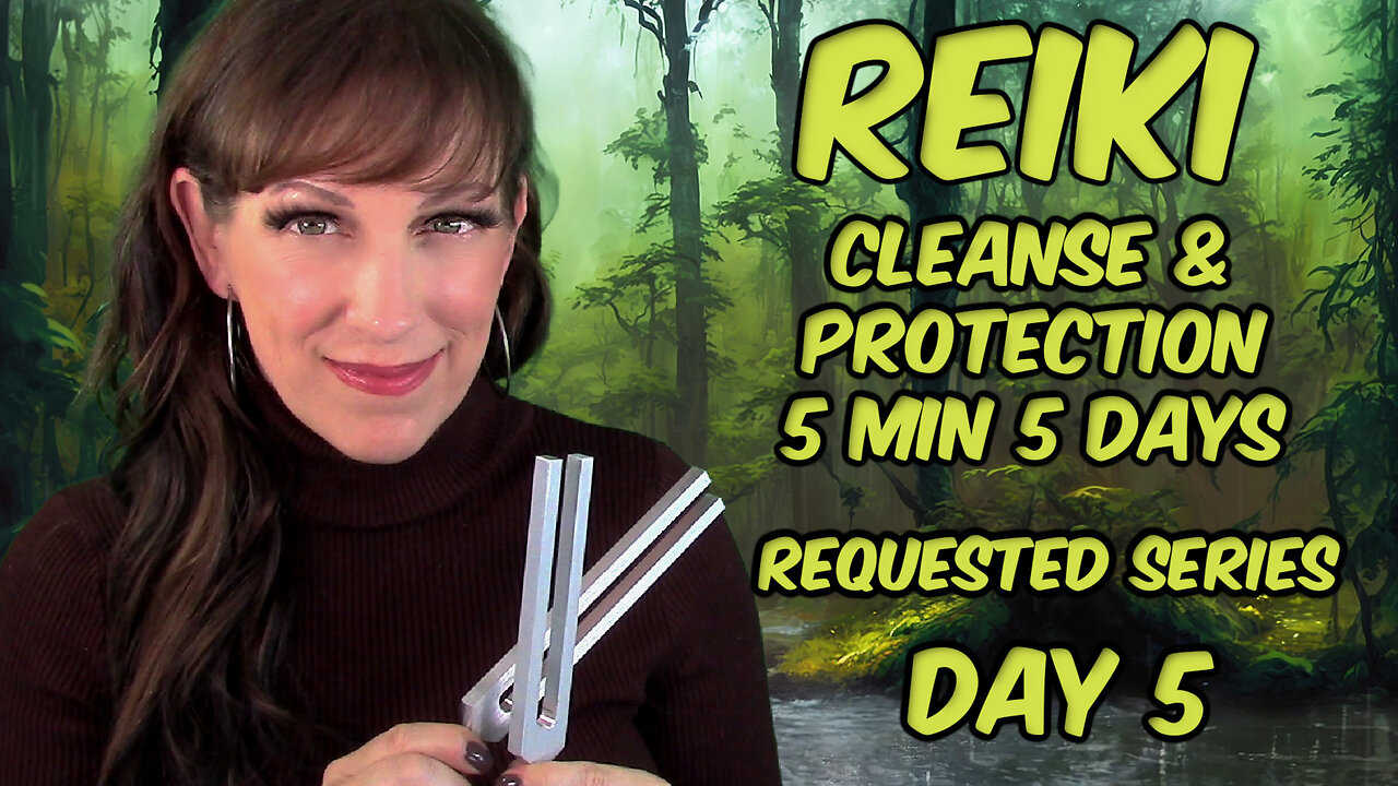 Reiki✨ Energy Cleanse & Protection With Energy Tuning✨Day 5