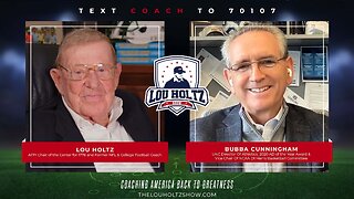 The Lou Holtz Show S2 EP12 | Bubba Cunningham on Culture, College Sports & Leadership #podcast