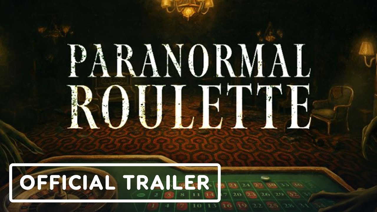 Paranormal Roulette - Official Trailer