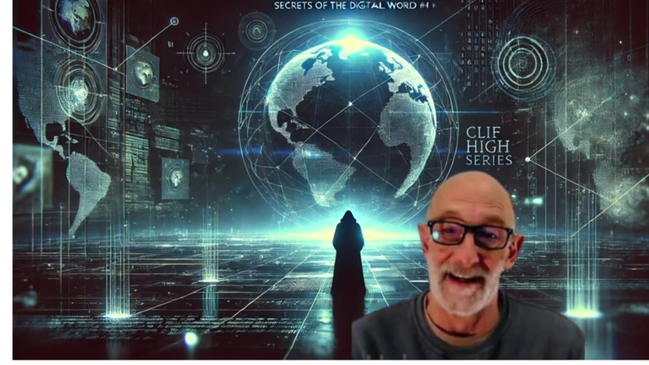 ⚡ Secrets Of The Digital World #2– Clif High 👁️ P2/3