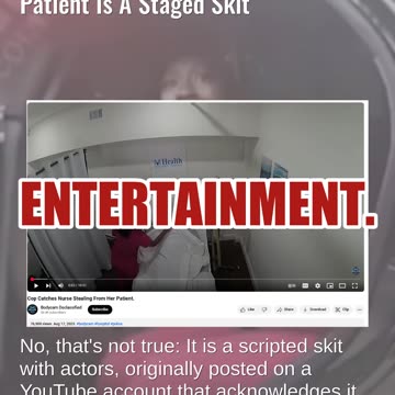 Fact Check: Video Of Nurse Arrested For Stealing Rolex From Dying Patient Is A Staged Skit