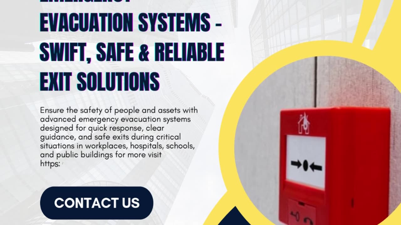 Emergency Evacuation Systems – Swift, Safe & Reliable Exit Solutions