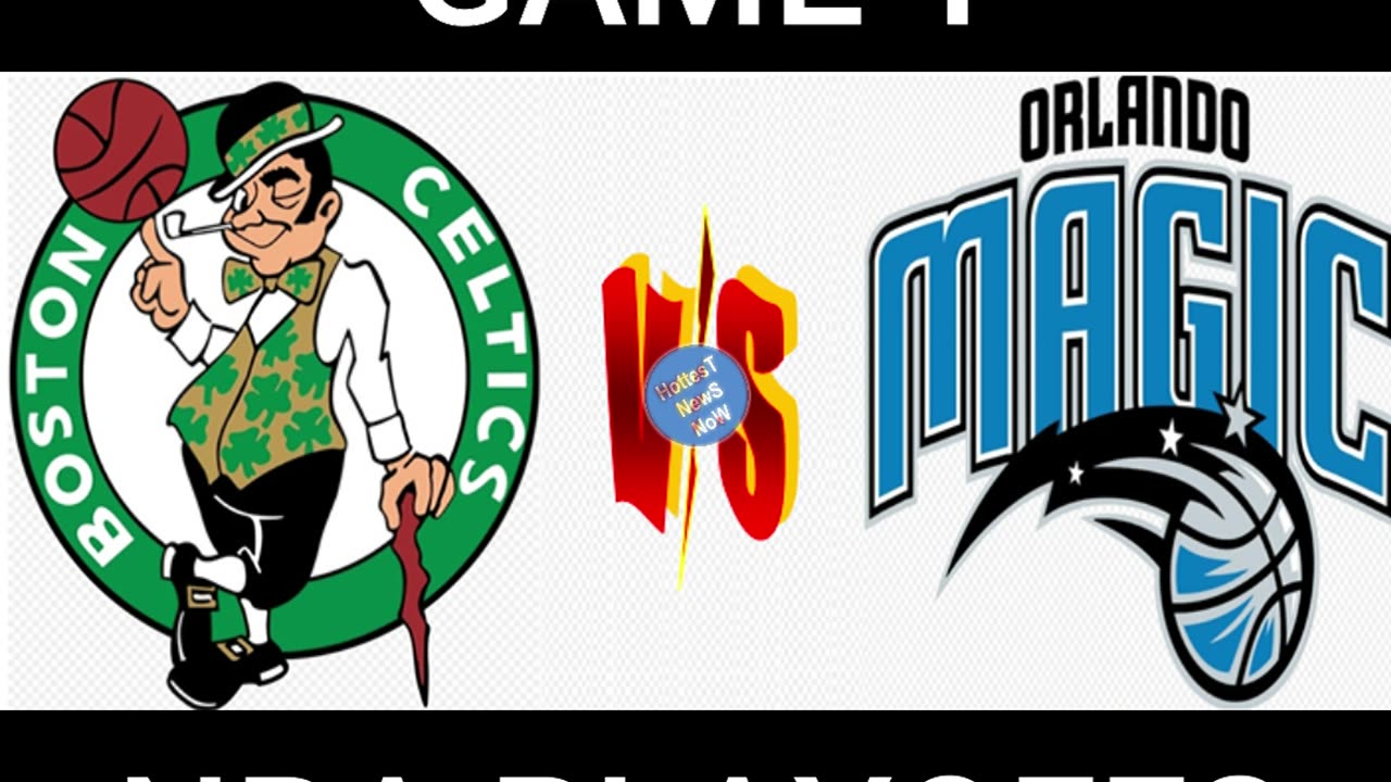 Game 1, Celtics vs Magic