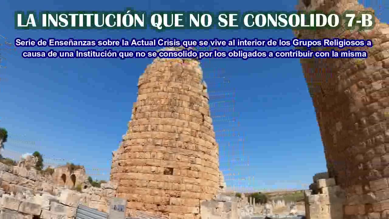 LA INSTITUCIÓN QUE NO SE CONSOLIDO 7-B