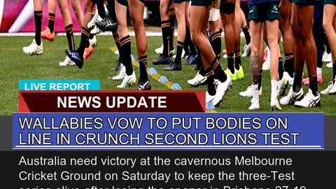 Wallabies Vow to Put Bodies on Line in Crunch Seco