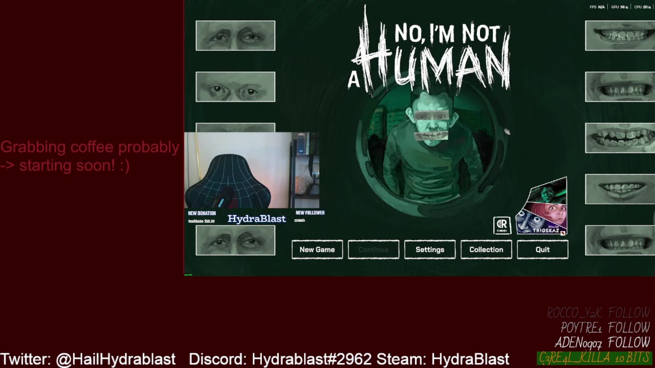 NO I'M NOT A HUMAN | Scream stream first!