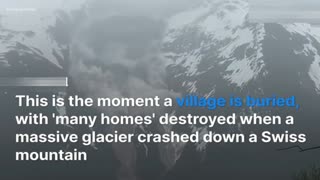 Shocking moment Swiss village is buried after glacier crashes down e-mail
