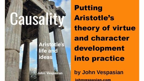 Putting Aristotle’s theory of virtue and character development into practice