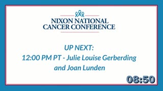 Nixon National Cancer Conference - January 18
