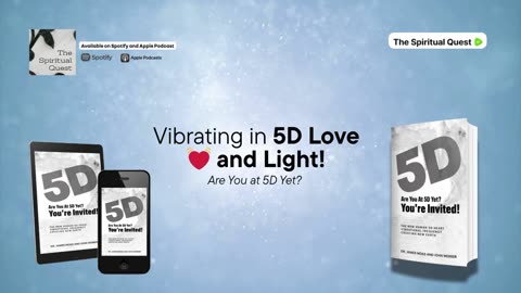 5D Perception Podcast ... Vibrating in 5D Love and Light!