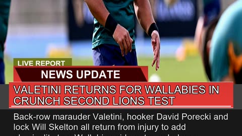 Valetini Returns for Wallabies in Crunch Second Li