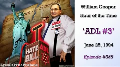 William Cooper - The Ugly Truth About the Anti-Defamation League 1994 Part 3 of 5