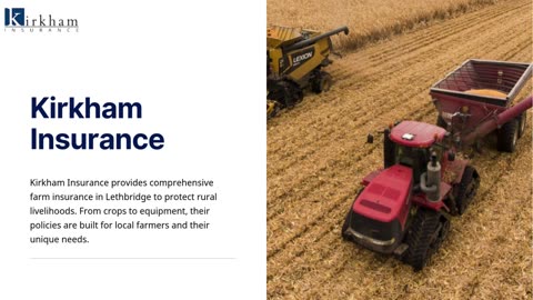 Kirkham Insurance Offers Commercial Insurance in Lethbridge