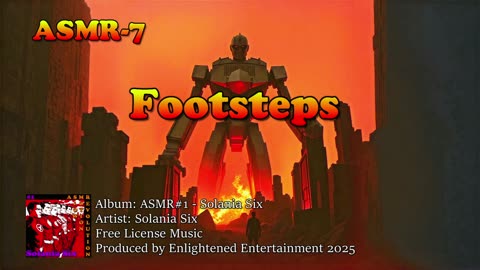 "Footsteps" - ASMR-07 | Solania Six