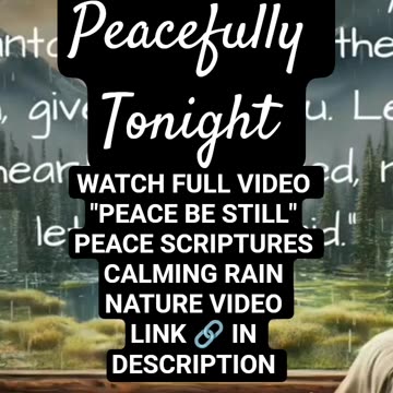 Peace Be Still Calming Rain Sounds Peaceful Sleep Scriptures of "Peace" KJV #rainsounds #nature