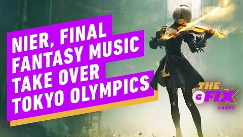 Final Fantasy & Other Video Game Music Took Over the Tokyo Olympics - IGN Daily Fix