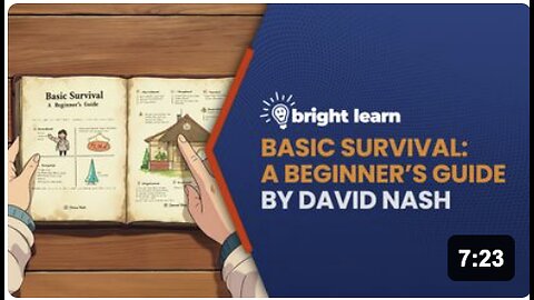 BrightLearn - Basic Survival: A Beginner's Guide by David Nash