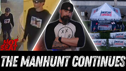 The Manhunt Is Underway! Time Is Running OUT!