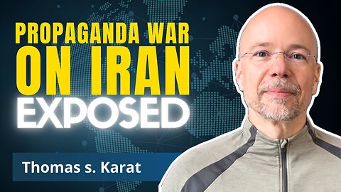 How (Desperate) Western Media Manufactures Consent For Iran War | Thomas S. Karat
