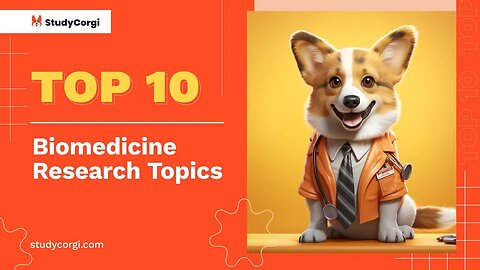 TOP-10 Biomedicine Research Topics