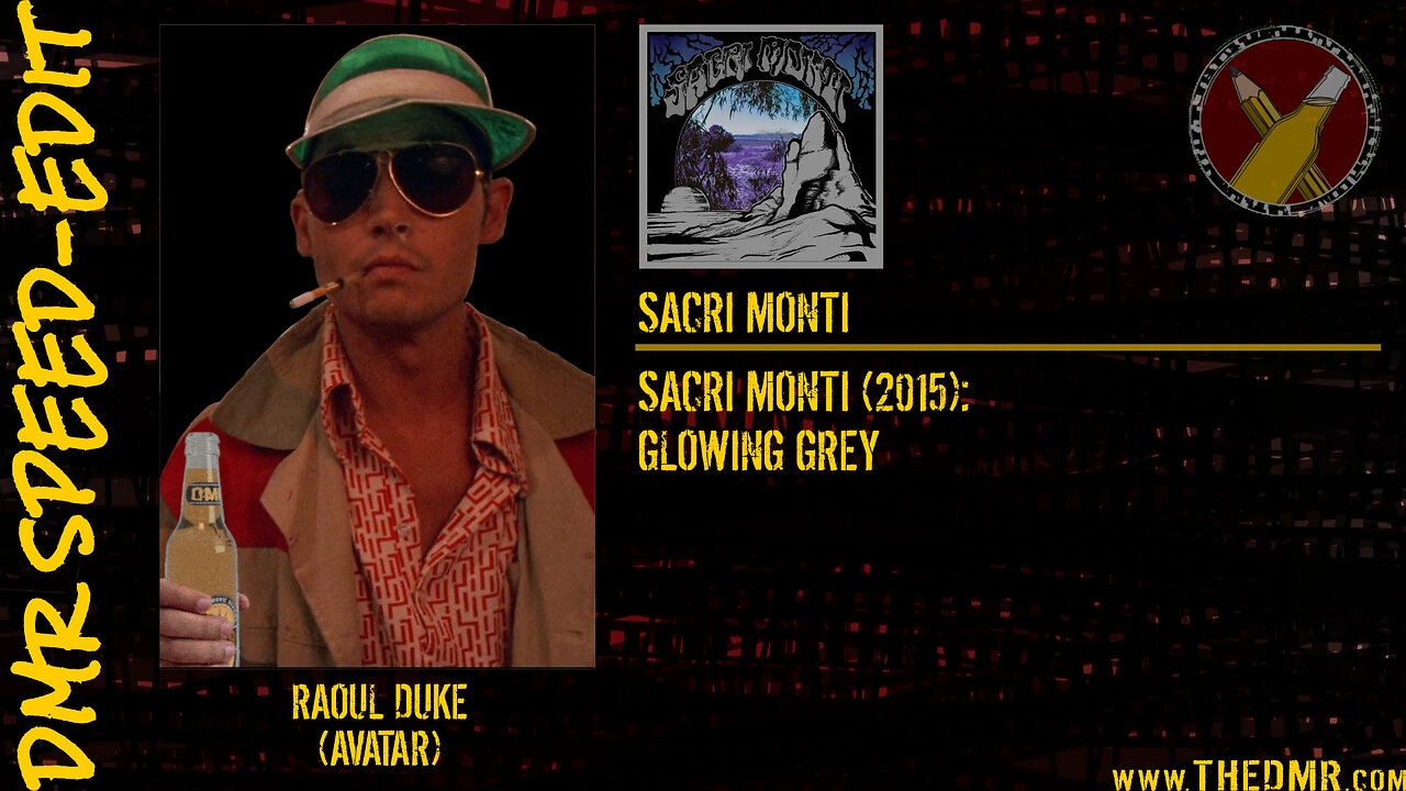 DMR Speed-Edit: Raoul Duke (Avatar) + Sacri Monti
