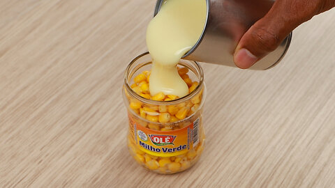 Put condensed milk in the can of sweet corn and surprise everyone!